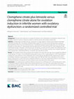 Clomiphene citrate plus letrozole versus clomiphene citrate alone for ovulation induction in infertile women with ovulatory dysfunction: a randomized controlled trial Cover Page