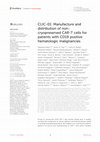 CLIC-01: Manufacture and distribution of non-cryopreserved CAR-T cells for patients with CD19 positive hematologic malignancies Cover Page