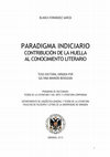 Paradigma indicario. Contribución de la huella al conocimiento literario Cover Page