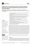 Research paper thumbnail of Combination of Limited Meteorological Data for Predicting Reference Crop Evapotranspiration Using Artificial Neural Network Method