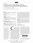 Risk factors for lentigo maligna melanoma compared with superficial spreading melanoma: a case-control study in Australia Cover Page