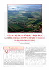 Research paper thumbnail of Gli Etruschi a nord del Po: la città etrusca senza nome del Forcello di Bagnolo S. Vito (MN)