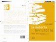 Research paper thumbnail of 2011 - La materia invisibile. Storia delle religioni a scuola. Una proposta