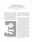 “Middle Byzantine Art and Architecture in Cappadocia: The Ala Kilise in the Peristrema Valley,” in J. Alchermes, H. Evans, and T. Thomas (eds) Anathemata Eortika: Studies in Honor of Thomas F. Mathews (Mainz: Philipp von Zabern 2009) 181-190. Cover Page