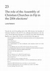 Research paper thumbnail of The Role of the Assembly of Christian Churches in Fiji in the 2006 elections