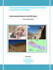 Research paper thumbnail of Socio-Spatial Dimension of Exclusion and Inclusion: A Research of Karnali Region