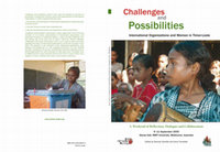 Challenges and Possibilities: International Organizations and Women in Timor-Leste: a Weekend of Reflection, Dialogue and Collaboration, 9-11  … Cover Page