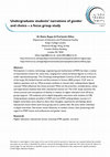 Research paper thumbnail of Undergraduate students' narrations of gender and choice – a focus group study