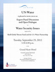 Research paper thumbnail of UN-Water Expert Panel and Open Dialogue on Water Security Issues