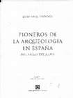 Research paper thumbnail of Fernando José López de Cardenas-Pioneros de la Arqueología en España