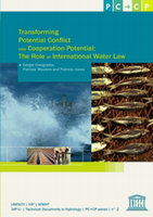 Transforming Tetial Conflict Into Cooperation Potential: the Role of International Water Law Cover Page