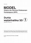 MODEL PT TIGA SERANGKAI PUSTAKA MANDIRI SOLO Berdasarkan Permendiknas Nomor 22 Tahun 2006 tentang Standar Isi dan Permendiknas Nomor 23 Tahun 2006 tentang Standar Kompetensi Lulusan Indriyastuti Dunia Matematika SD untuk Kelas I SD dan MI Cover Page