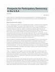 Research paper thumbnail of Prospects for Participatory Democracy in the U.S.A.