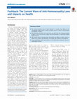  Pushback: The Current Wave of Anti-Homosexuality Laws and Impacts on Health      Chris Beyrer mail      Published: June 24, 2014     DOI: 10.1371/journal.pmed.1001658 Cover Page