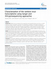 Research paper thumbnail of Characterization of the rainbow trout transcriptome using Sanger and 454-pyrosequencing approaches