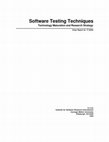 Software Testing Techniques Technology Maturation and Research Strategy Class Report for 17-939A Software Testing Techniques Technology Maturation and Research Strategies Cover Page