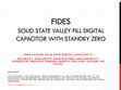 Research paper thumbnail of FIDES SOLID STATE VALLEY FILL DIGITAL CAPACITOR WITH STANDBY ZERO – HIGH VOLTAGE SOLID STATE DIGITAL CAPACITOR IC – RELIABILITY, AVAILABILITY, MAINTAIN FREE, AND DURABILITY TECHNOLOGY PROVIDES TANGIBLE BENEFITS FOR OVER 100,000H LIFE CYCLES