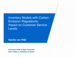 Research paper thumbnail of Inventory Models with Carbon Emission Regulations: Impact on Customer Service Levels