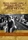 Erica Sarmiento, Ruy Farías (Orgs.), Novos olhares sobre a imigração ibérica em América Latina (ss. XIX-XX), Niterói, Universidade Salgado de Oliveira, 2013, vol. 2 vols, 293 pp. [ISBN 978-85-87879-10-3]. Editado en E-Book, disponible en http://novosolhares2013.wix.com/volumes Cover Page