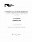 Research paper thumbnail of EL DESARROLLO DE CAPACIDADES DEMOCRÁTICAS:  LA CONSTRUCCIÓN DE UN SISTEMA DELIBERATIVO  PARA LA INCLUSIÓN POLÍTICA JUVENIL EN BAJA  CALIFORNIA.