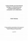 Cultural identity and transnational heritage in contemporary jazz: a practice-based study of composition and collaboration - PhD Thesis Cover Page