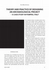 Research paper thumbnail of Theory and Practice of Designing an Archaeological Project – A Case Study in Pompeii, Italy