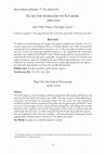 Research paper thumbnail of Mateo, J.P. y S. García (2014). "El sector petrolero en Ecuador 2000-2010", Problemas del Desarrollo, Vol. 45, No. 177, pp. 113-139