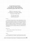 Research paper thumbnail of Mateo, J.P. (2011). "Lo que hay que hacer. Una hoja de ruta de política económica para salir de la crisis", Sociedad y Utopía, No. 38, diciembre, pp. 221-242