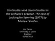 Research paper thumbnail of Continuities and discontinuities in the archivist's practice. The case of Looking for listening (1977) by Michele Sambin