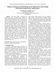 Research paper thumbnail of Influence of Interpersonal Relationship on the Administrative and Teaching Performance among Faculty Administrators