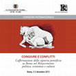 Research paper thumbnail of “Congiure e conflitti. L’affermazione della signoria pontificia su Roma nel Rinascimento”, Convegno internazionale, Roma, 3-5 dicembre 2013, RR "Roma nel Rinascimento"