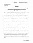 Research paper thumbnail of From Conservation and Development to Climate Change: Anthropological Engagements with REDD+ in Vietnam