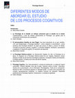 Psicología General DIFERENTES MODOS DE ABORDAR EL ESTUDIO DE LOS PROCESOS COGNITIVOS Cover Page