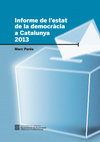 Informe de l'estat de la democràcia a Catalunya 2013 Cover Page