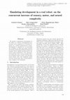 Research paper thumbnail of Simulating development in a real robot: on the concurrent increase of sensory, motor, and neural complexity