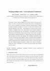 Research paper thumbnail of Designing intelligent robots - on the implications of embodiment