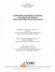 COMPOSITE PAVEMENT SYSTEMS: SYNTHESIS OF DESIGN AND CONSTRUCTION PRACTICES Cover Page