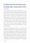 Research paper thumbnail of To What Extent was the Democrazia Cristiana Italy’s ‘Conservative’ Party?   