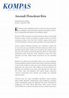 Research paper thumbnail of Anomali Demokrasi Kita [The Anomaly of Our Democracy]