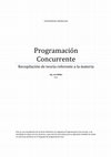 UNIVERSIDAD AMERICANA Programación Concurrente Recopilación de teoría referente a la materia Contenido Cover Page