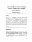 Research paper thumbnail of A METHOD FOR DETECTING MULTIPLE ATTACKS AGAINST FALSE REPORT INJECTION ATTACKS AND WORMHOLE ATTACKS IN SENSOR NETWORKS