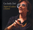 Research paper thumbnail of F.A. Cuteri (a cura di), Con Emilia Zinzi. Sentieri di cultura e d'amore. Vibo Valentia 2004.