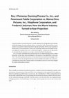 Research paper thumbnail of Roy J. Pomeroy, Dunning Process Co., Inc., and Paramount Publix Corporation vs. Warner Bros. Pictures, Inc., Vitaphone Corporation, and Frederick Jackman: How the Movie Industry Turned to Rear Projection