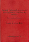 Industria y artesanado cerámico de época romana en el nordeste de Catalunya. (Época augústea y altoimperial). BAR International Series 835, Oxford, 2000. Cover Page