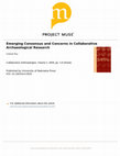 Research paper thumbnail of Emerging Consensus and Concerns in Collaborative Archaeological Research