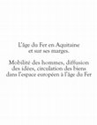 Research paper thumbnail of Sur les importations de produits méditerranéens en contextes hallstattiens : regards croisés depuis le Midi de la Gaule et le bassin nord-adriatique. In : L’âge du Fer en Aquitaine et sur ses marges, Actes du 35e colloque international de l'AFEAF, Bordeaux 2013, p. 643-664.