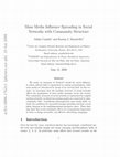 Research paper thumbnail of Mass media influence spreading in social networks with community structure