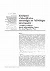 Research paper thumbnail of Émergence et diversification des stratégies au Paléolithique moyen ancien (350 000 à 120 000 ans) dans la vallée du Rhône (France). Les sites d’Orgnac 3 et Payre.