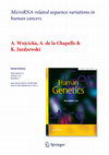 Research paper thumbnail of MicroRNA-related sequence variations in human cancers.