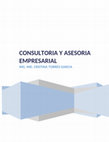 ANTOLOGIA CONSULTORIA Y ASESORIA EMPRESARIAL 9 LAET ing cristina torres garcia Cover Page